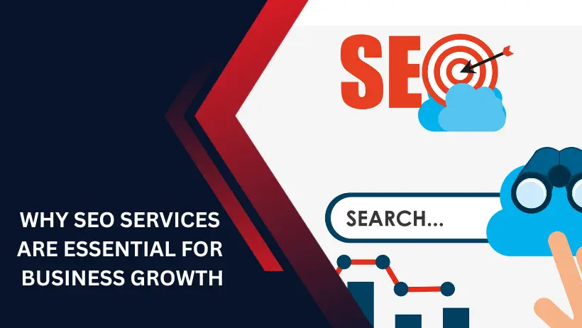 Reasons Why You Need SEO Services